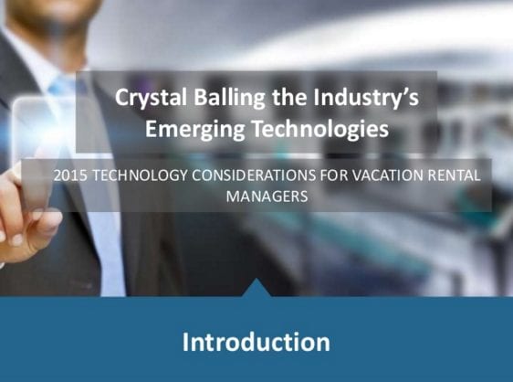 New Technology in the Vacation Rental Industry