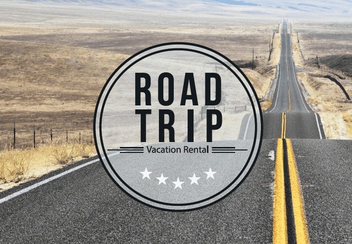 Vacation Rental Road Trip